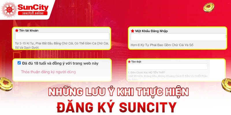 Những lưu ý khi thực hiện đăng ký suncity 